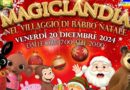 Il “Gran Paradiso” venerdì 20 dicembre diventa “MAGICLANDIA | NEL VILLAGGIO DI BABBO NATALE”